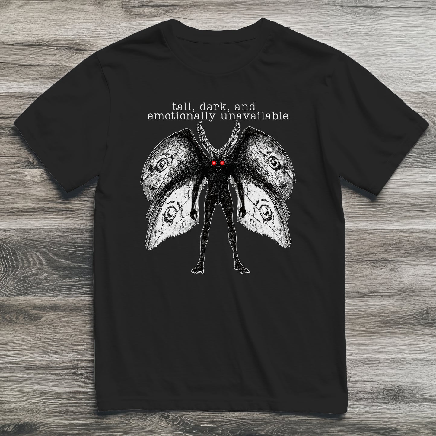 Mothman Emotionally Unavailable Cryptid T-Shirt