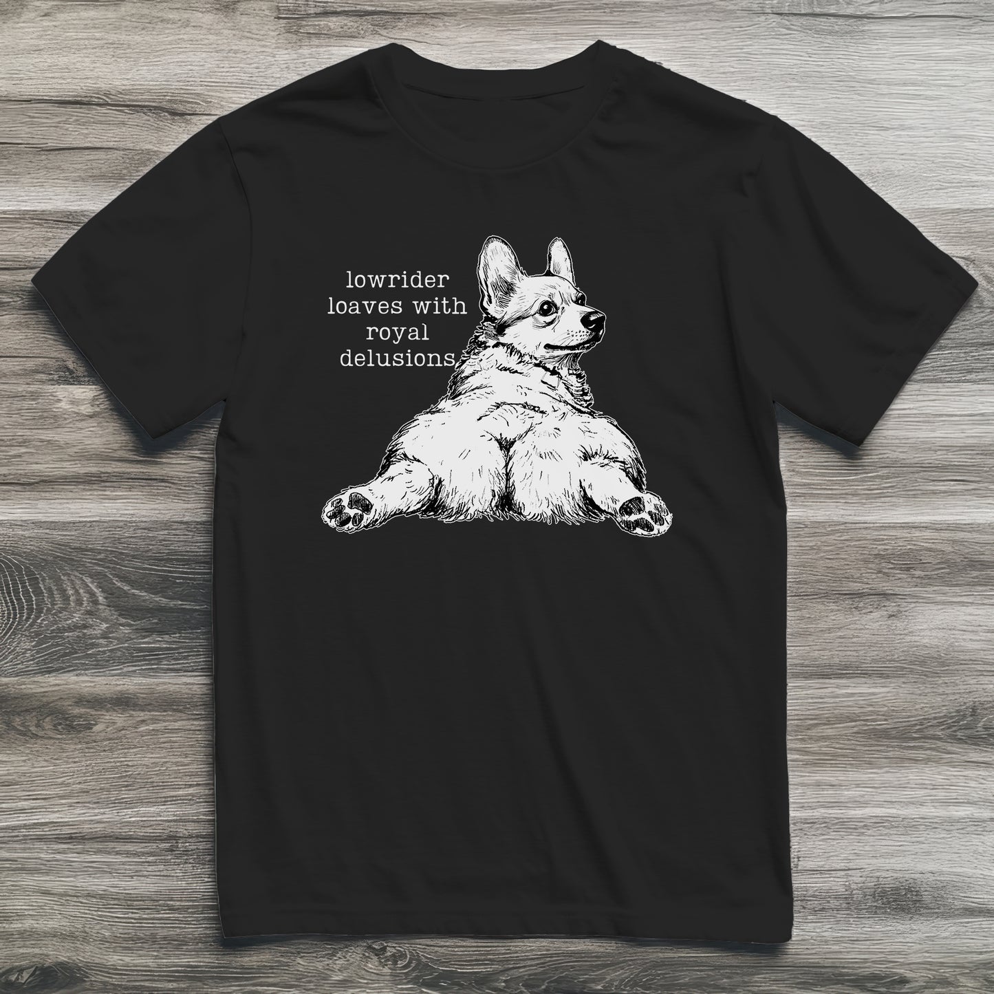 Lowrider Delusions Corgi T-Shirt