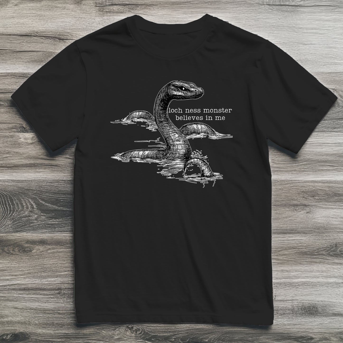 Loch Ness Monster Believes In Me Cryptid T-Shirt