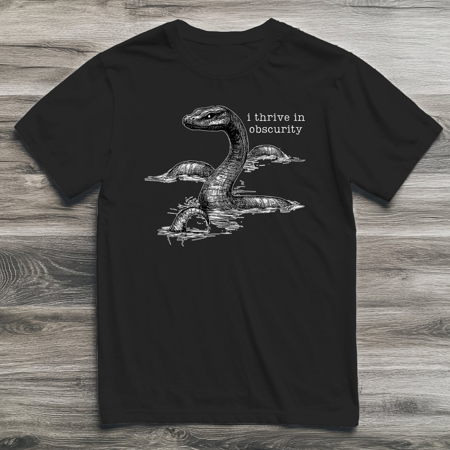 Loch Ness Monster Thrives In Obscurity Cryptid T-Shirt