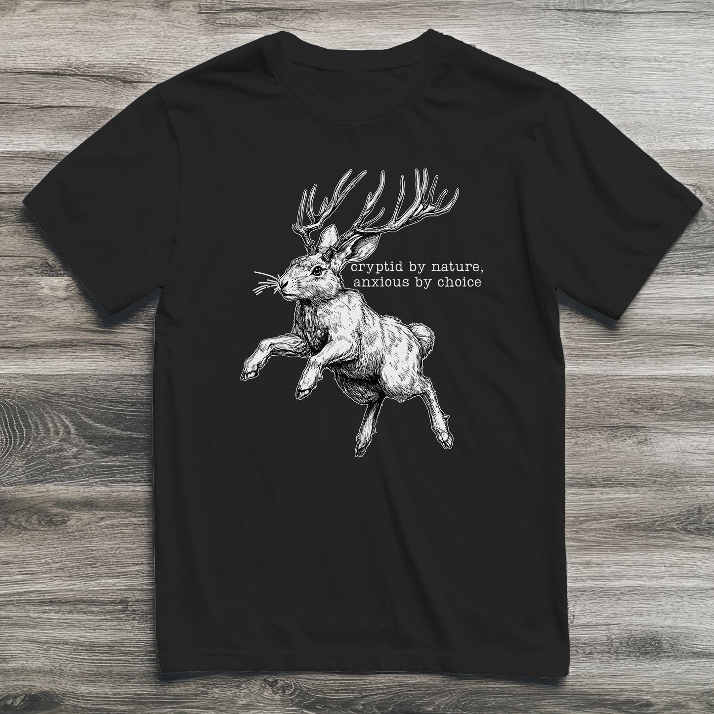 Jackalope Anxious By Choice Cryptid T-Shirt
