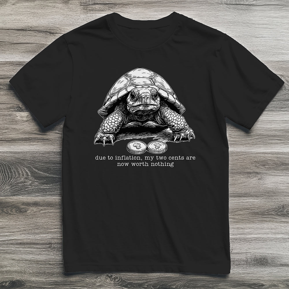 Inflation Two Cents Tortoise T-Shirt