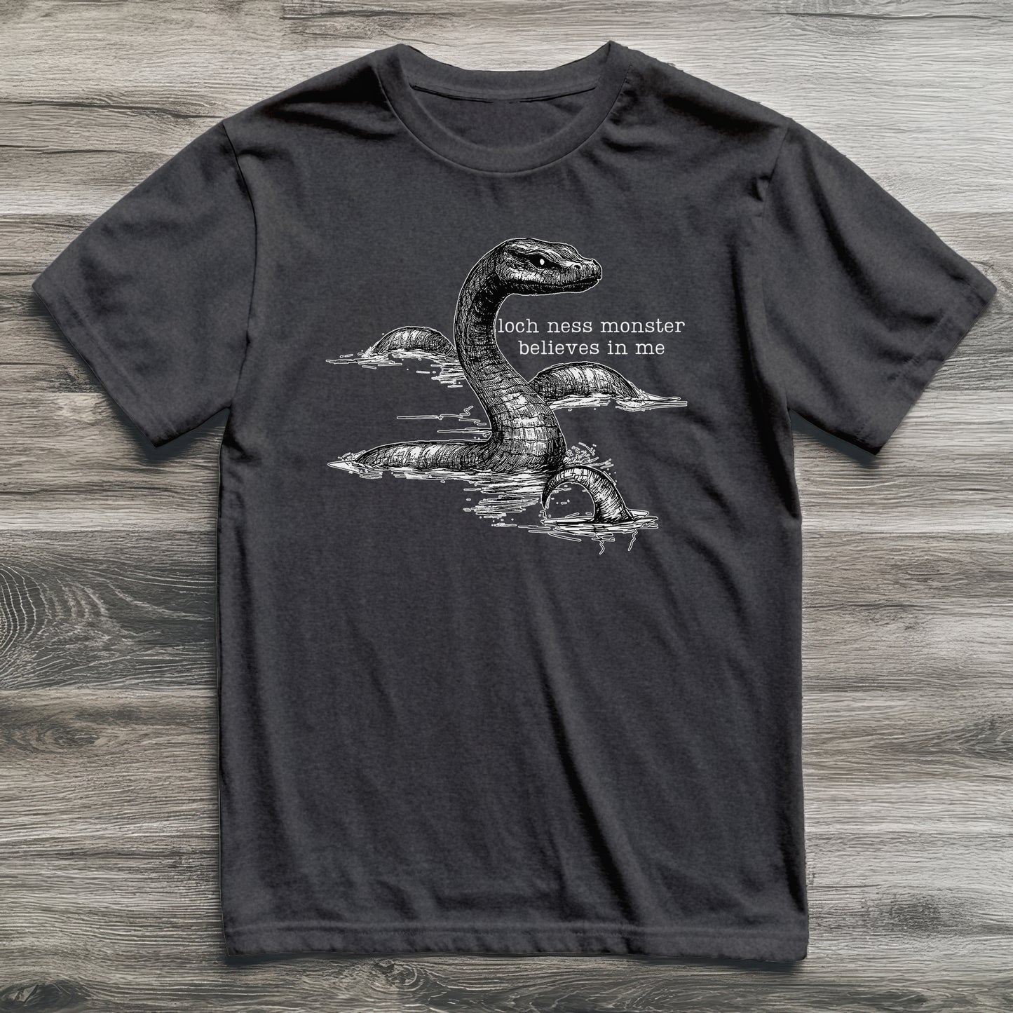 Loch Ness Monster Believes In Me Cryptid T-Shirt