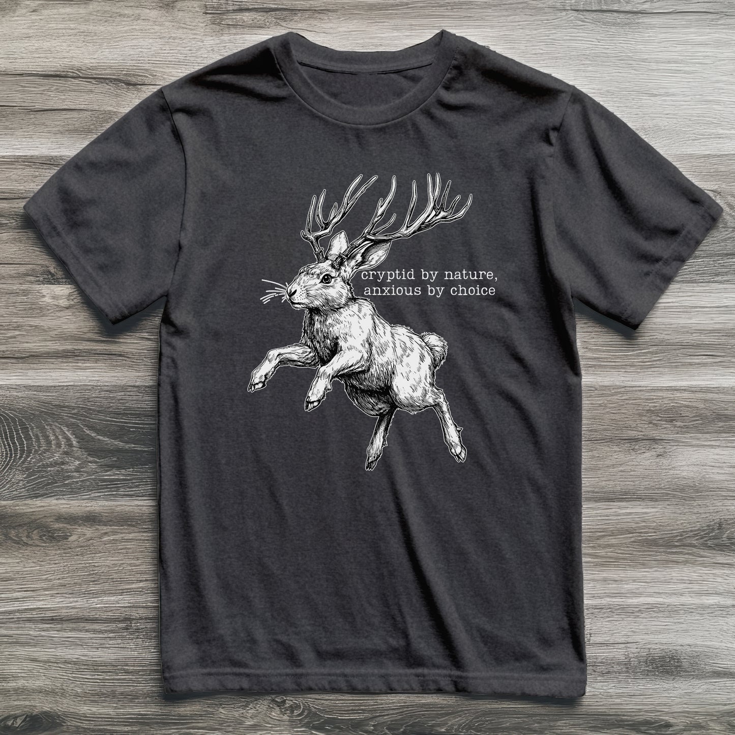 Jackalope Anxious By Choice Cryptid T-Shirt