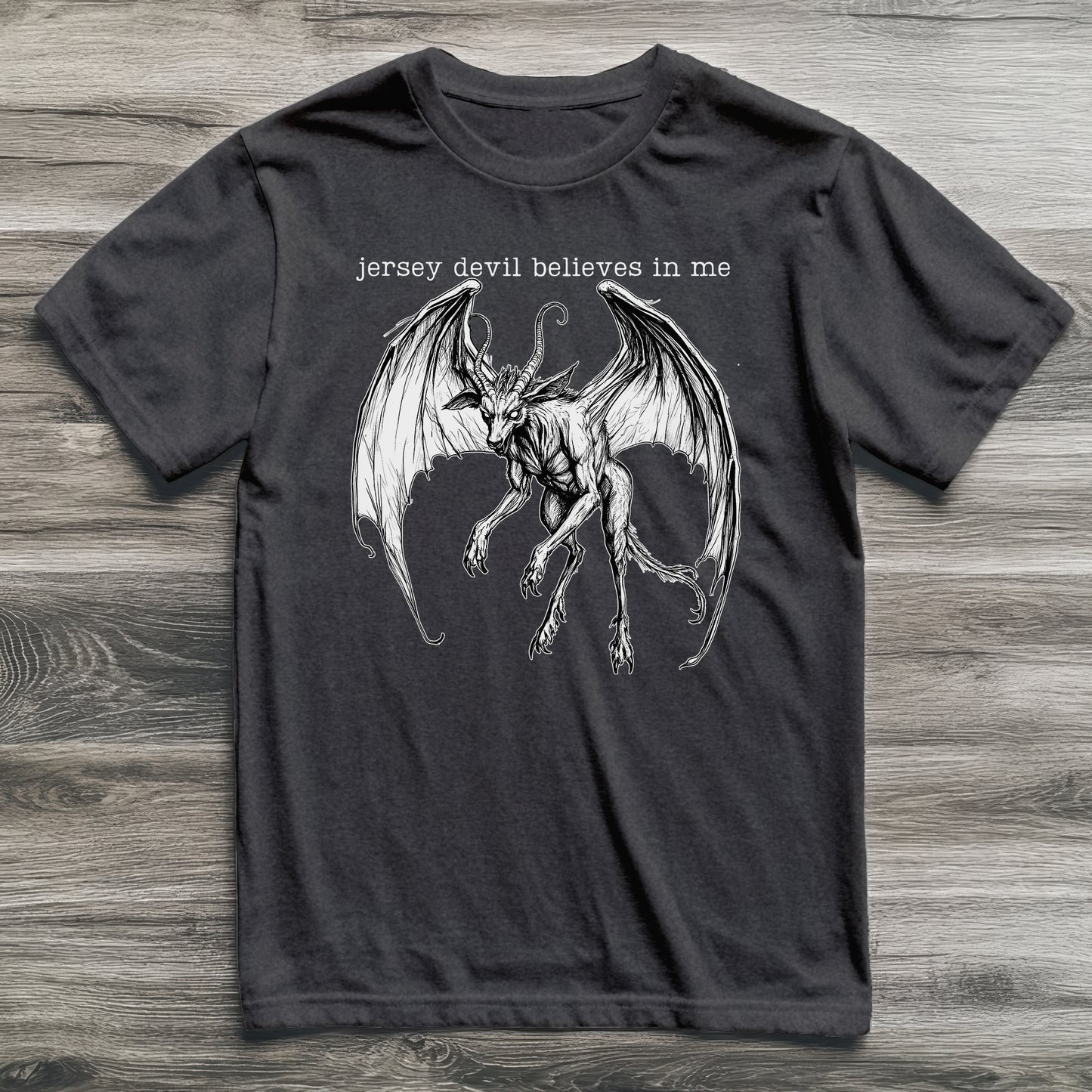 Jersey Devil Believes In Me Cryptid T-Shirt