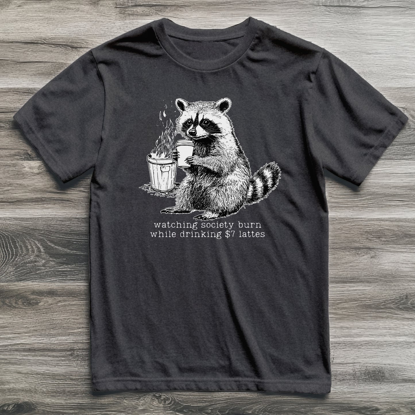 Society Burning Latte Raccoon T-Shirt