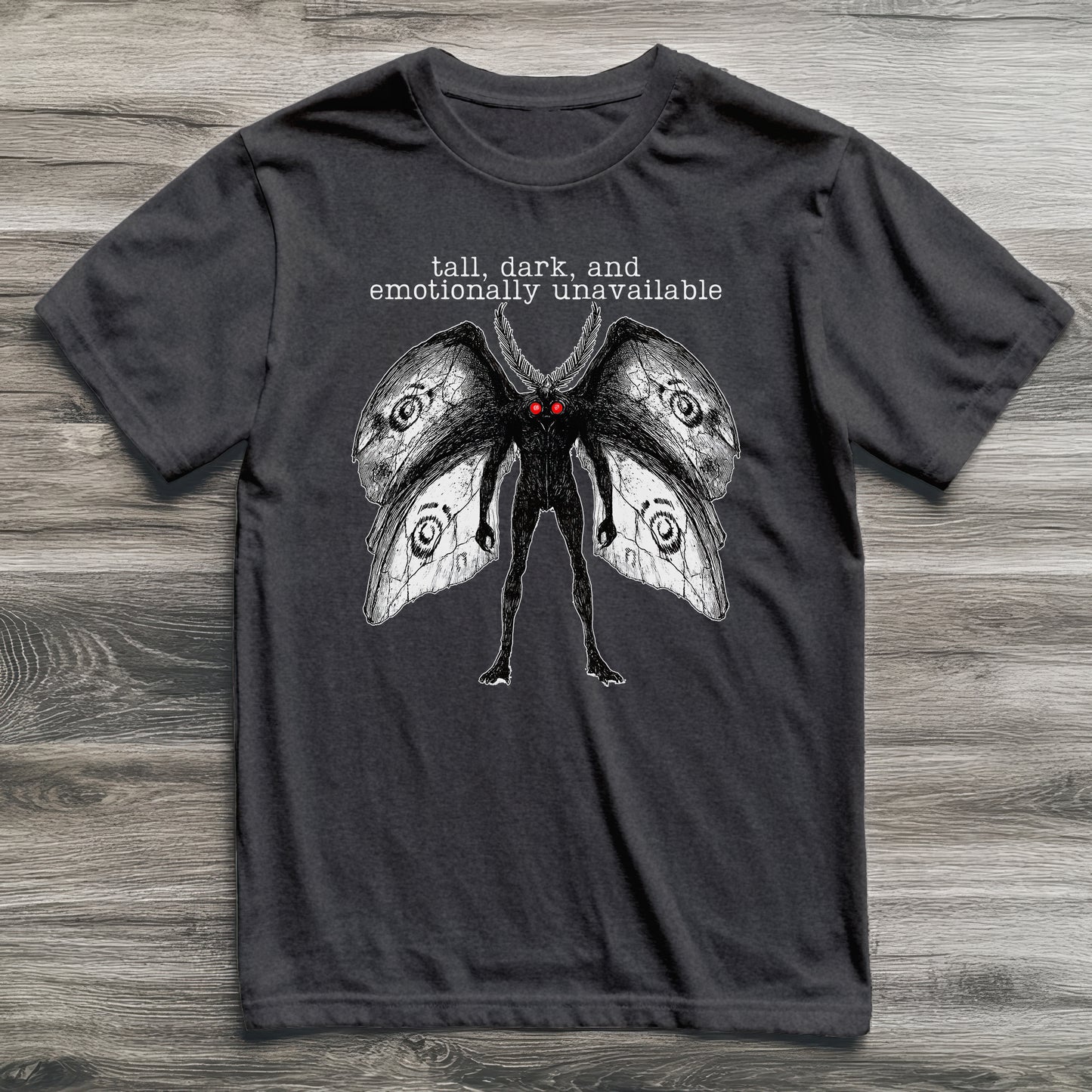Mothman Emotionally Unavailable Cryptid T-Shirt