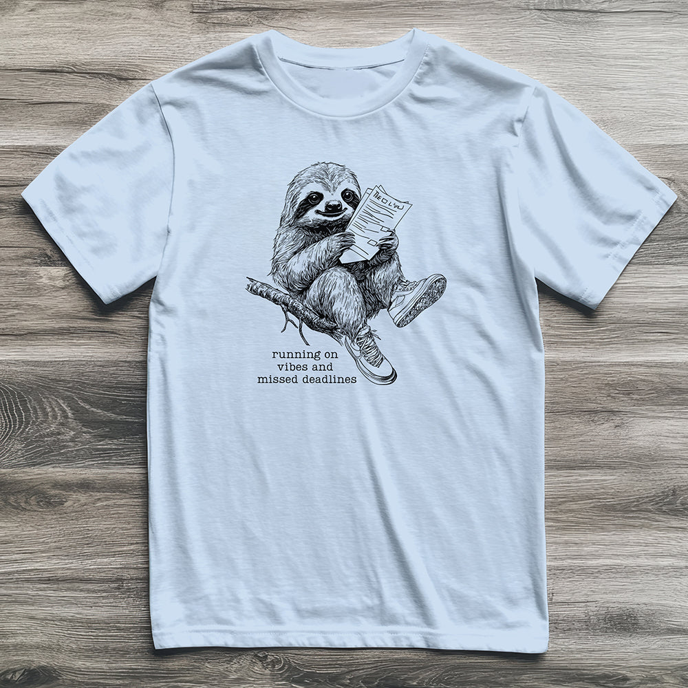 Missed Deadlines Sloth T-Shirt