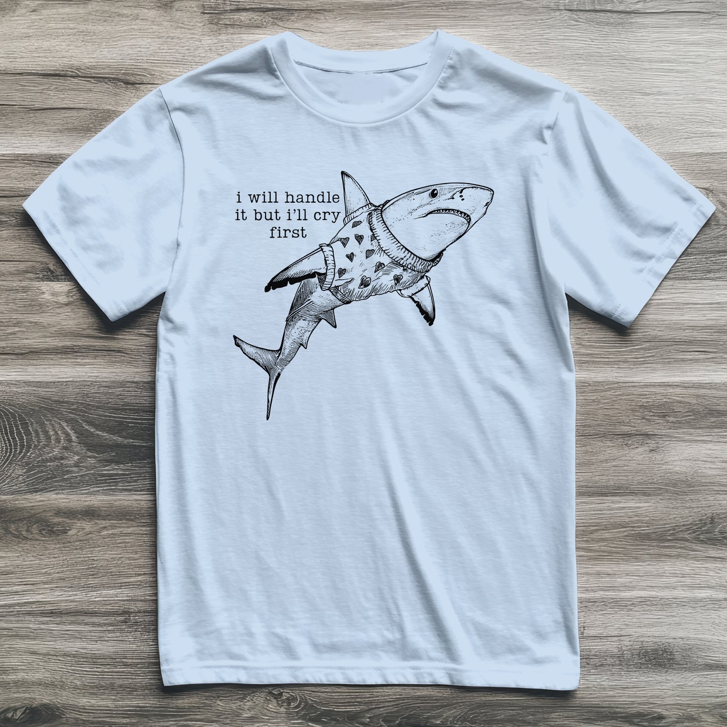 Cry First Shark T-Shirt