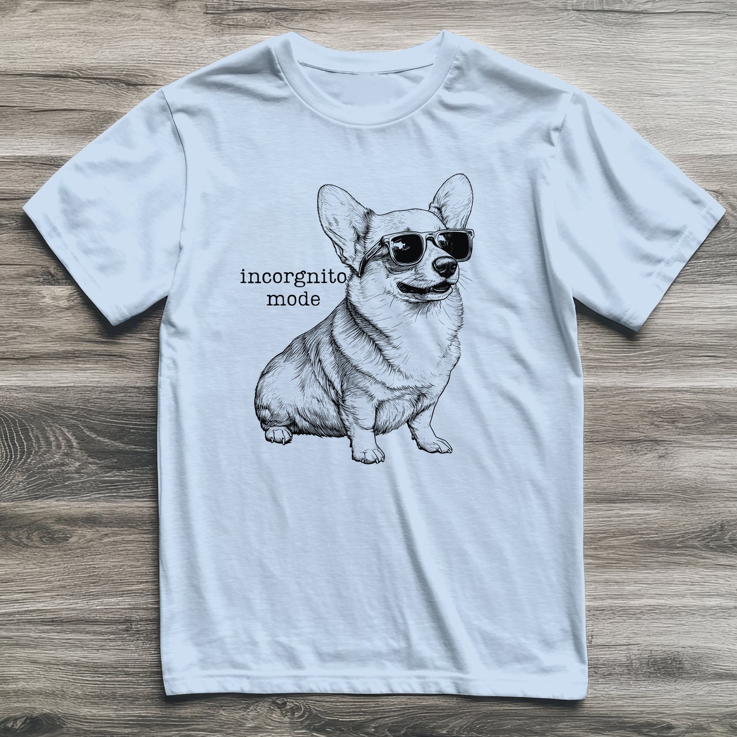 Incorgnito Mode Corgi T-Shirt