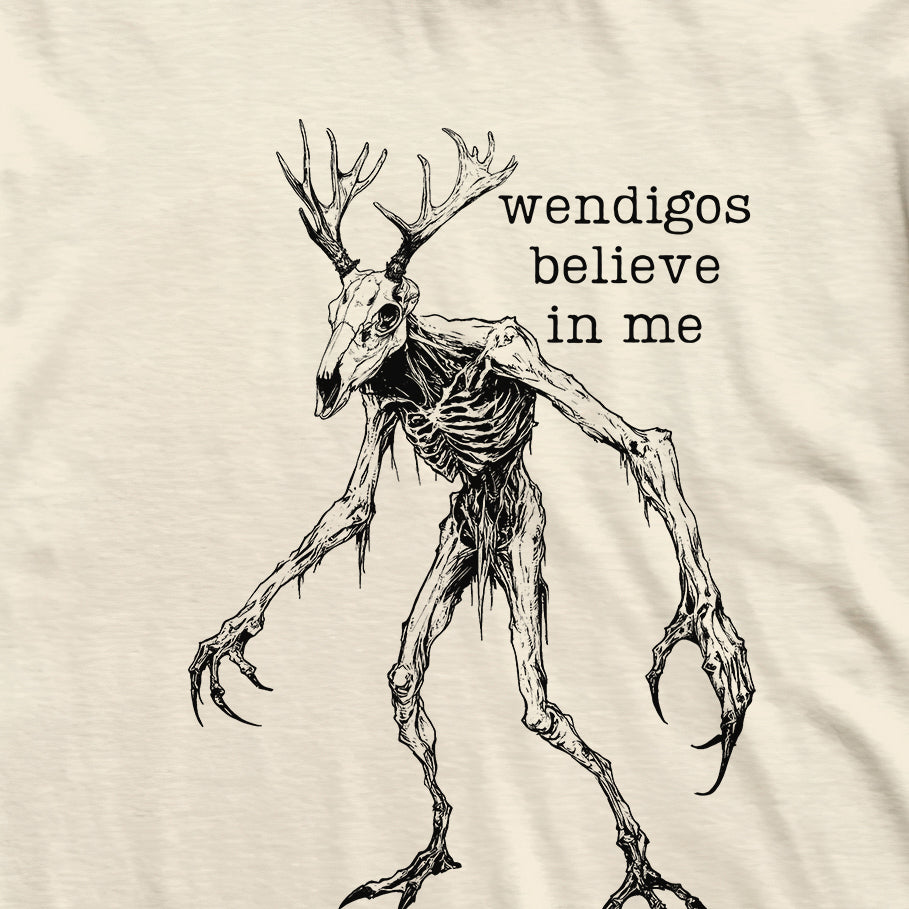 Wendigo Believes In Me Cryptid T-Shirt