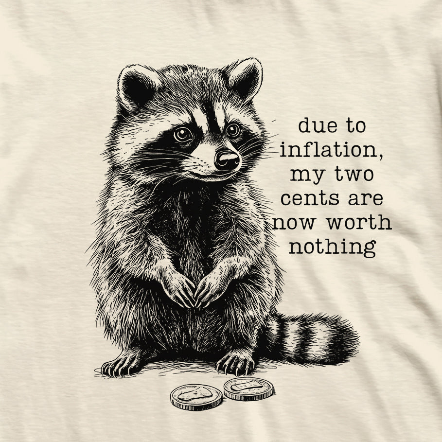 Two Cents Raccoon T-Shirt