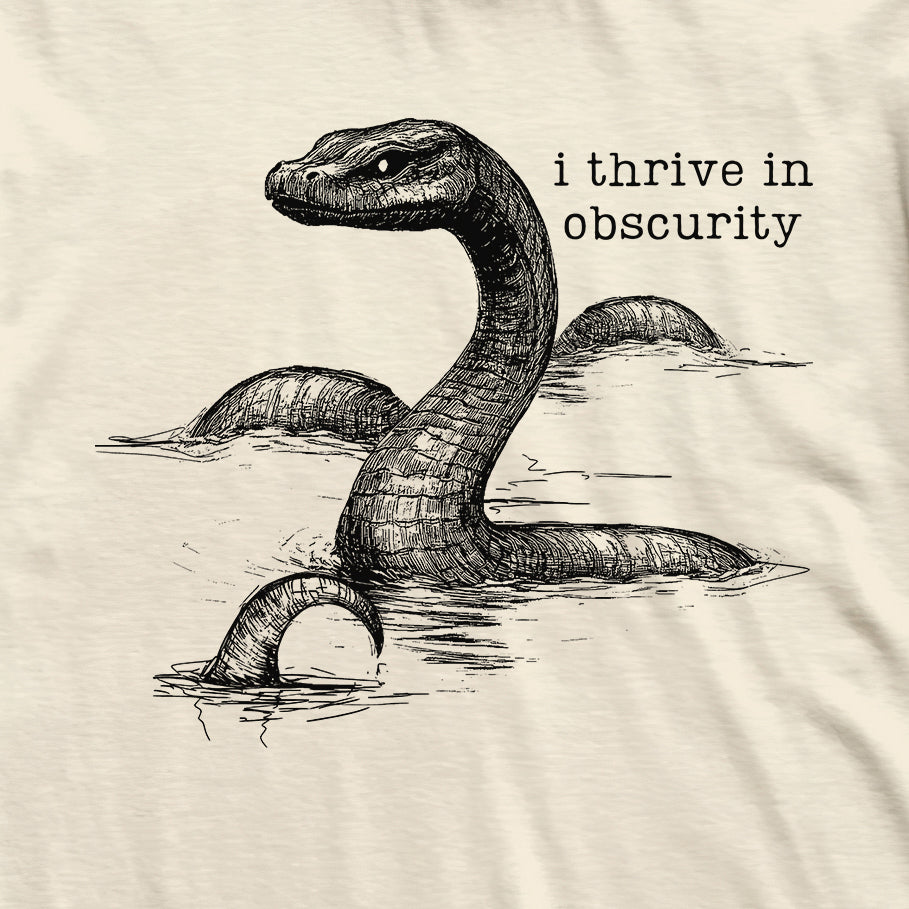 Loch Ness Monster Thrives In Obscurity Cryptid T-Shirt