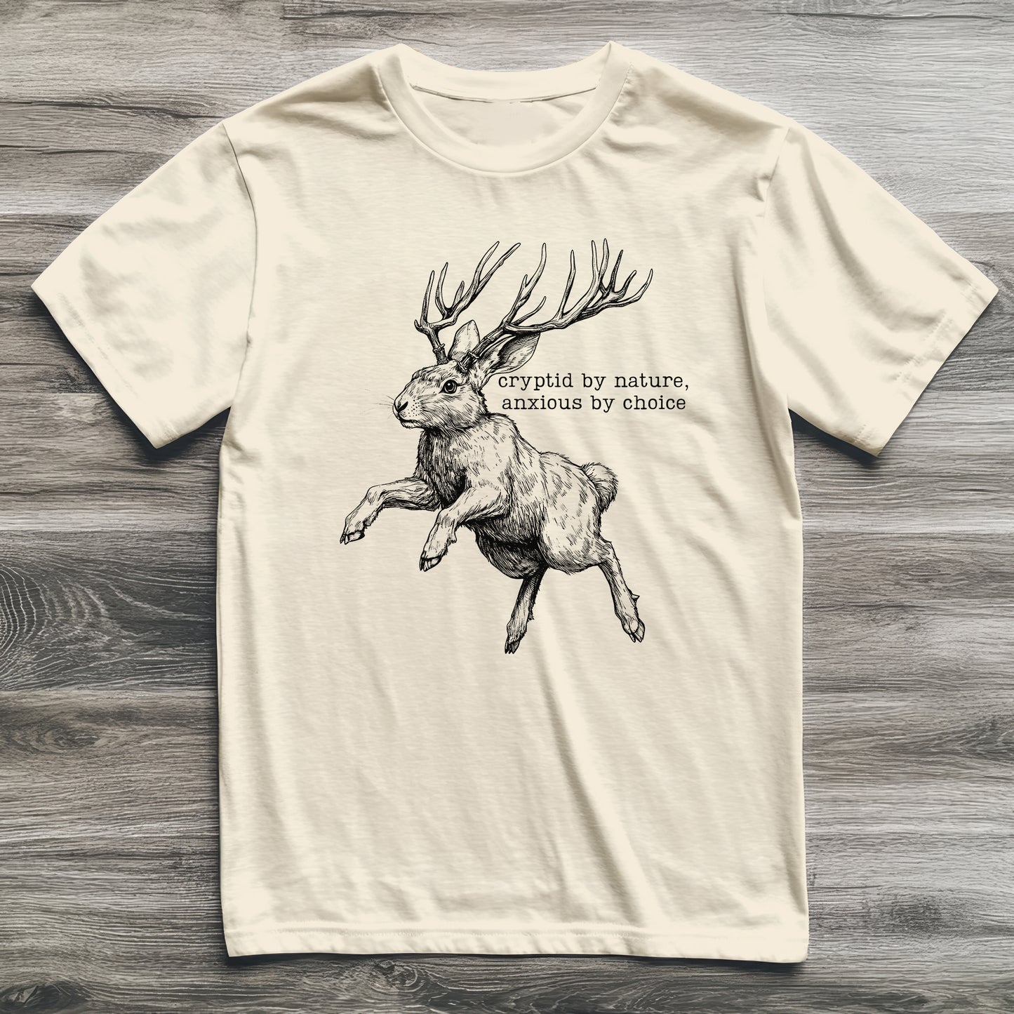 Jackalope Anxious By Choice Cryptid T-Shirt