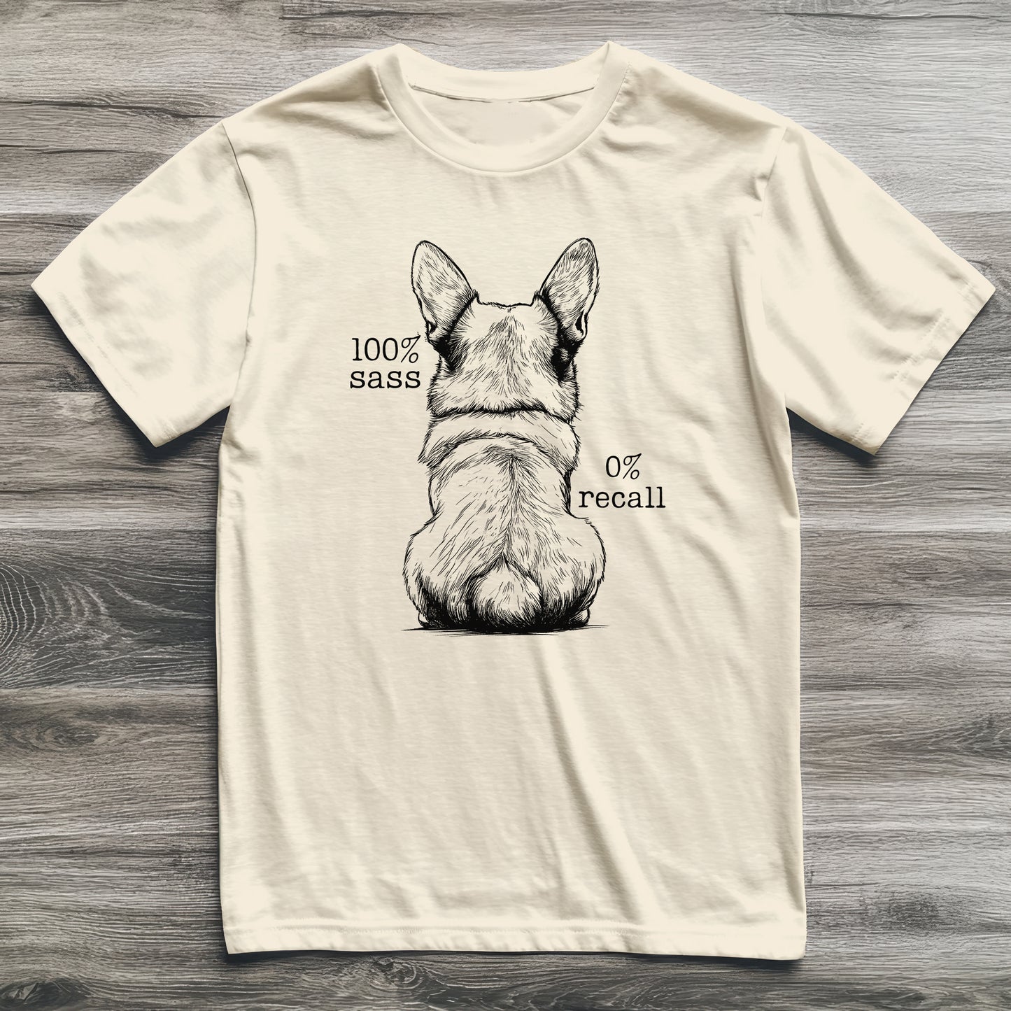 100% Sass Corgi T-Shirt
