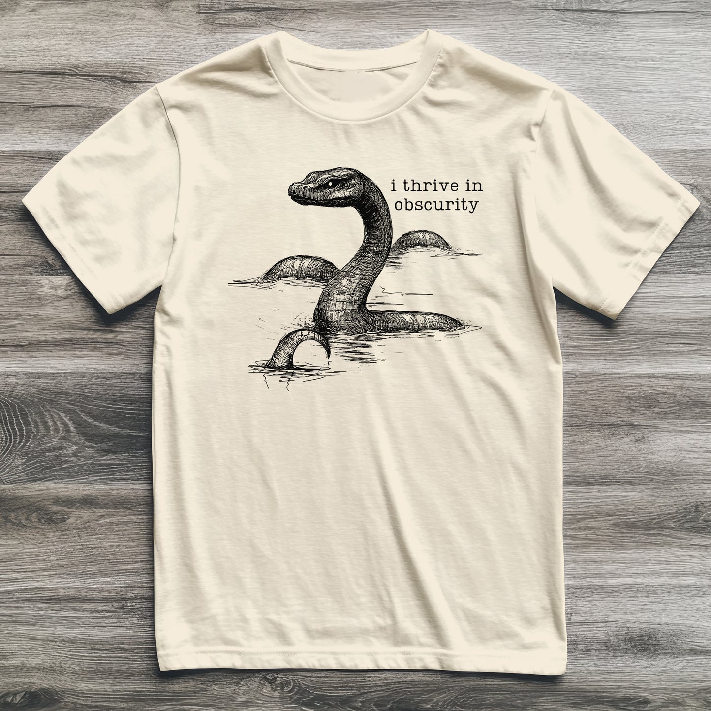 Loch Ness Monster Thrives In Obscurity Cryptid T-Shirt