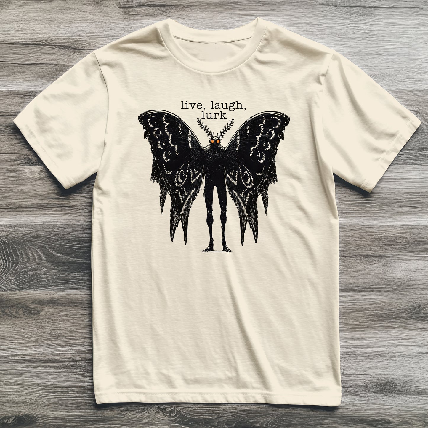 Mothman Live Laugh Lurk Cryptid T-Shirt