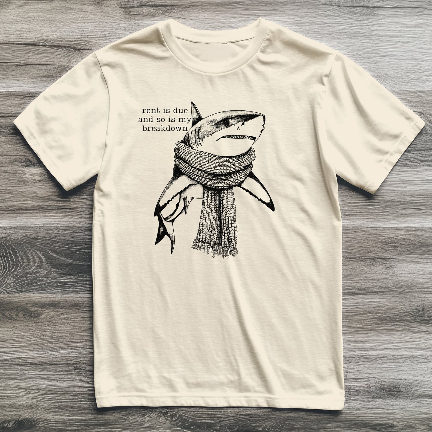 My Breakdown Is Due Shark T-Shirt