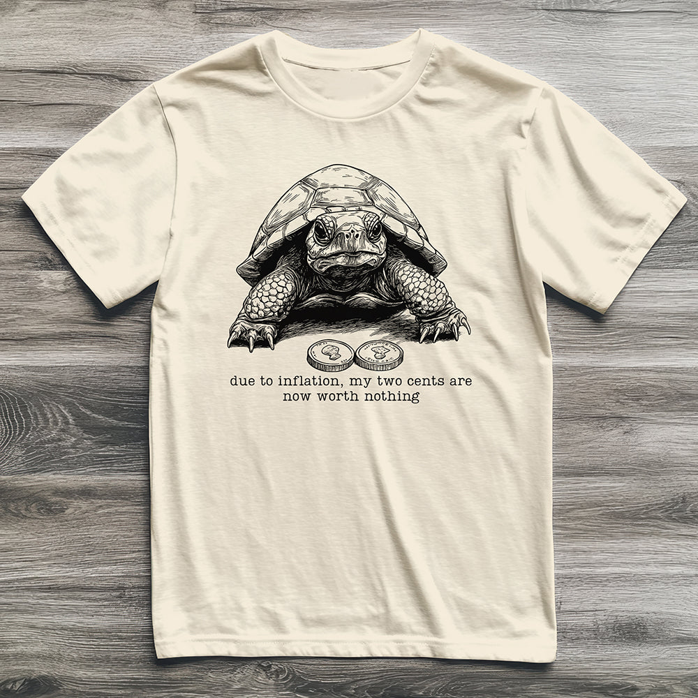 Inflation Two Cents Tortoise T-Shirt