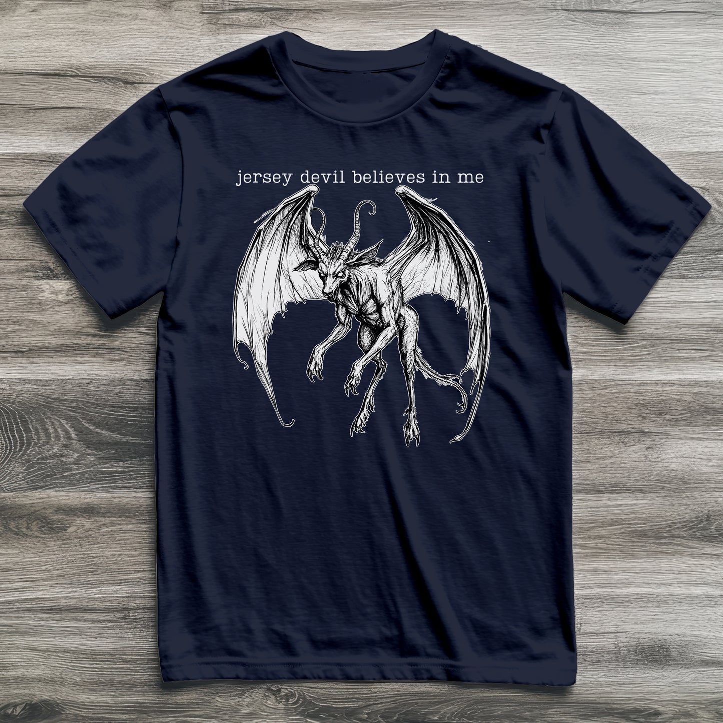 Jersey Devil Believes In Me Cryptid T-Shirt
