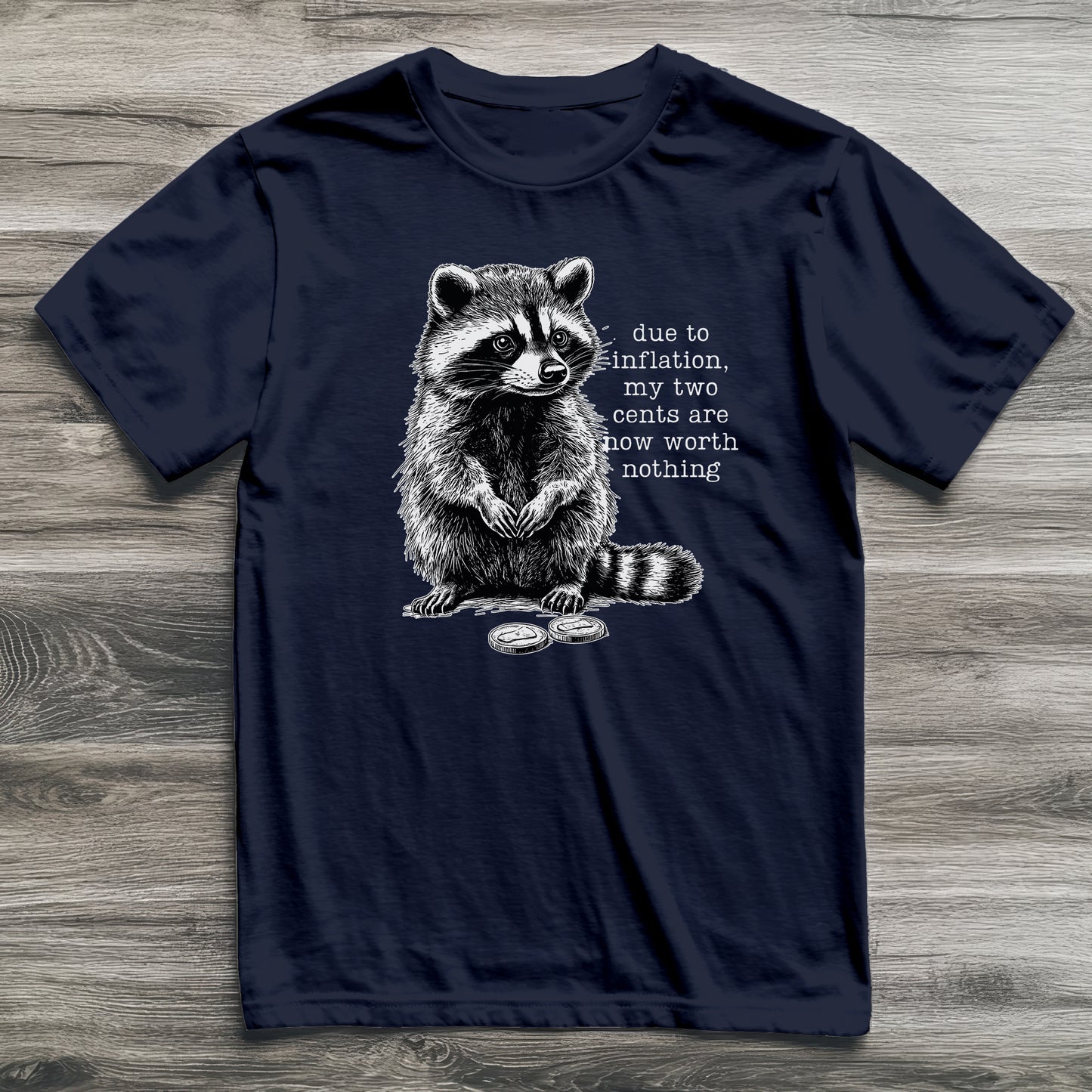 Two Cents Raccoon T-Shirt