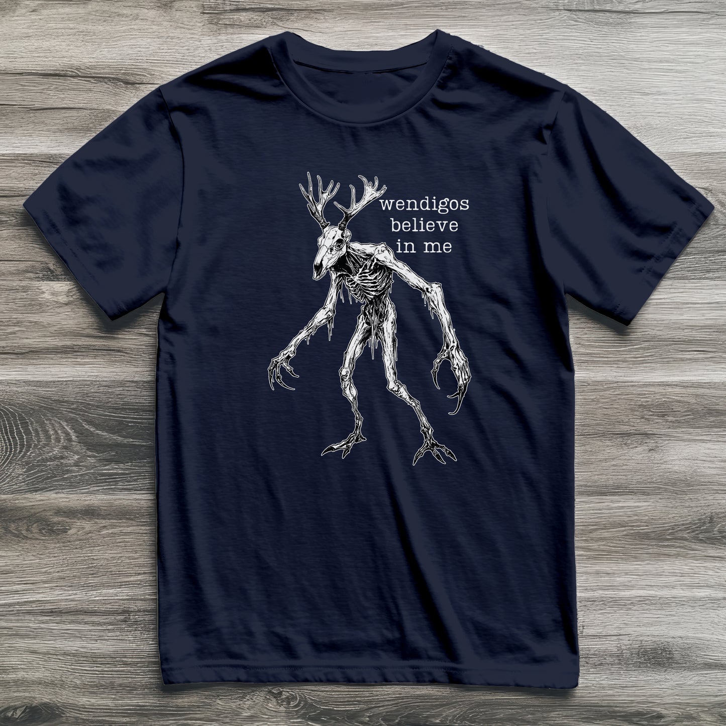 Wendigo Believes In Me Cryptid T-Shirt