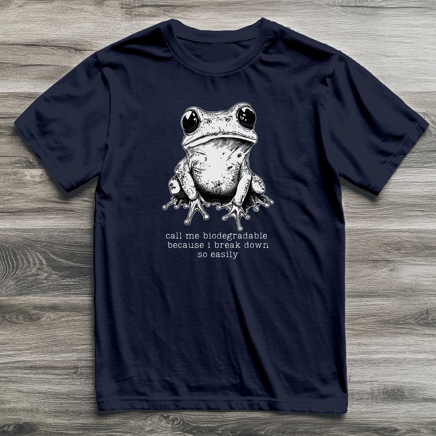 Break Down Easily Frog T-Shirt