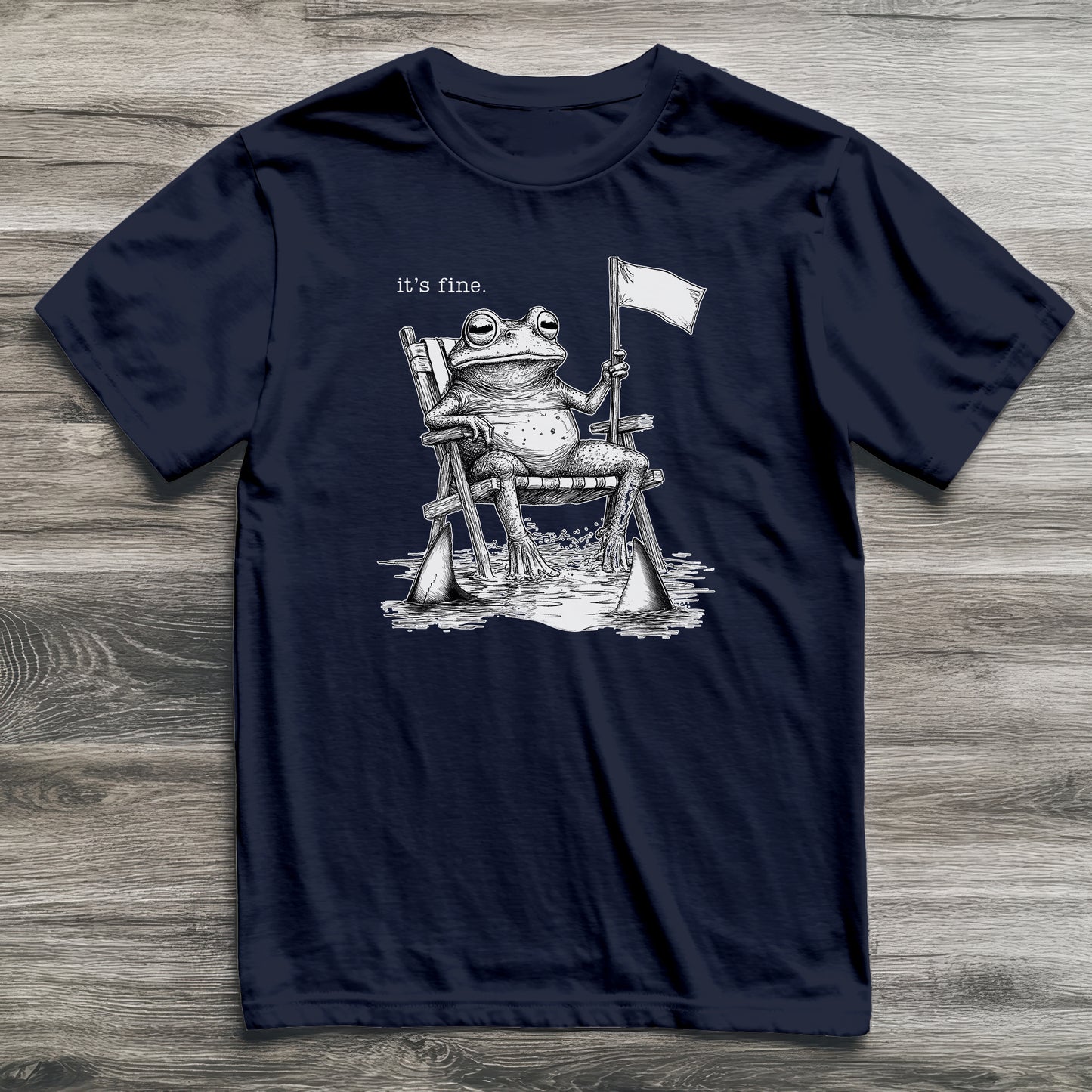 It's Fine Frog T-Shirt