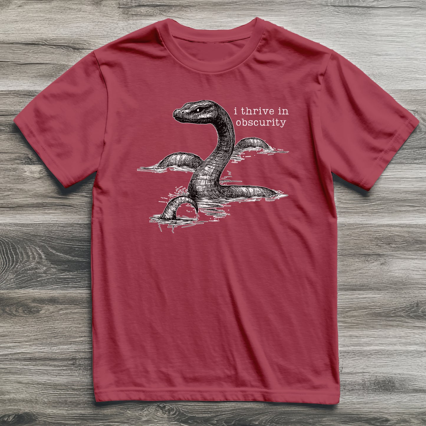 Loch Ness Monster Thrives In Obscurity Cryptid T-Shirt