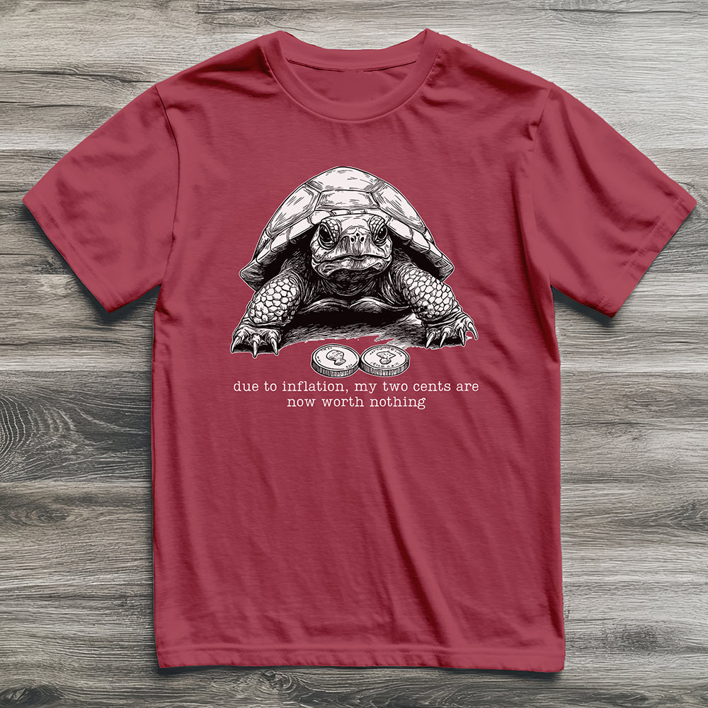 Inflation Two Cents Tortoise T-Shirt