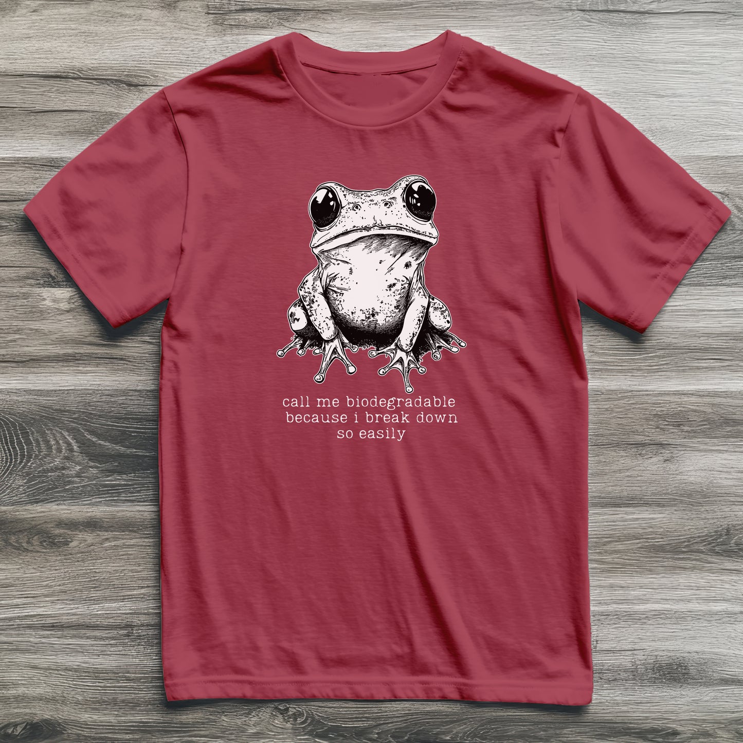 Break Down Easily Frog T-Shirt