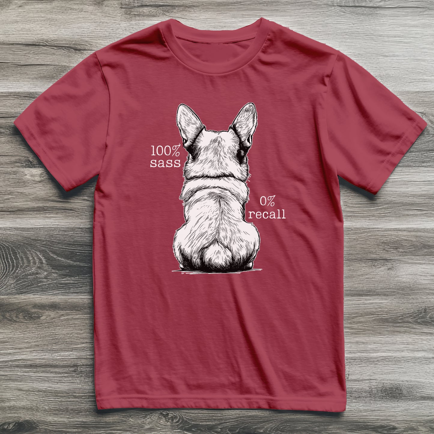100% Sass Corgi T-Shirt