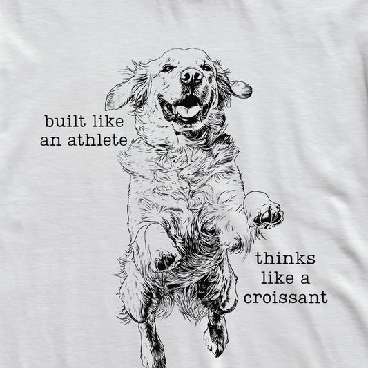 Thinks Like A Croissant Golden Retriever T-Shirt