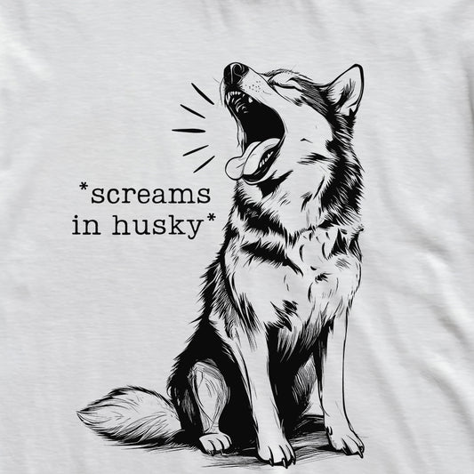 Screams In Husky T-Shirt
