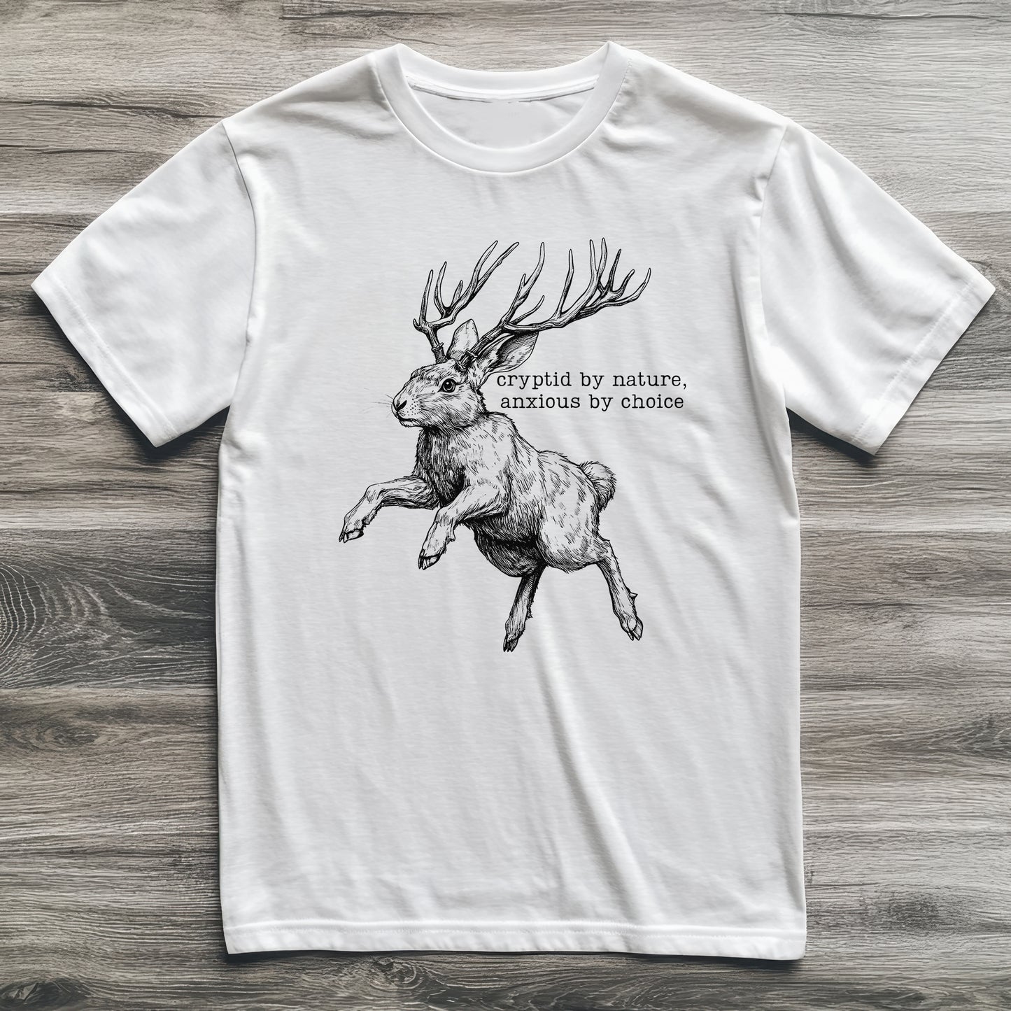 Jackalope Anxious By Choice Cryptid T-Shirt