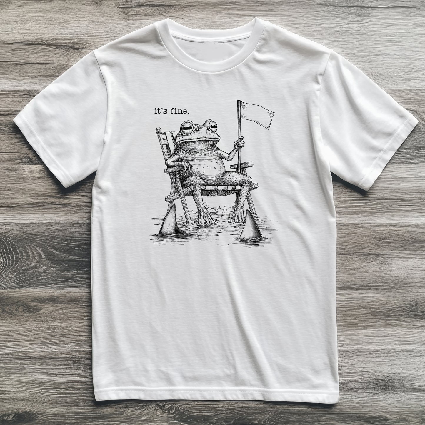 It's Fine Frog T-Shirt
