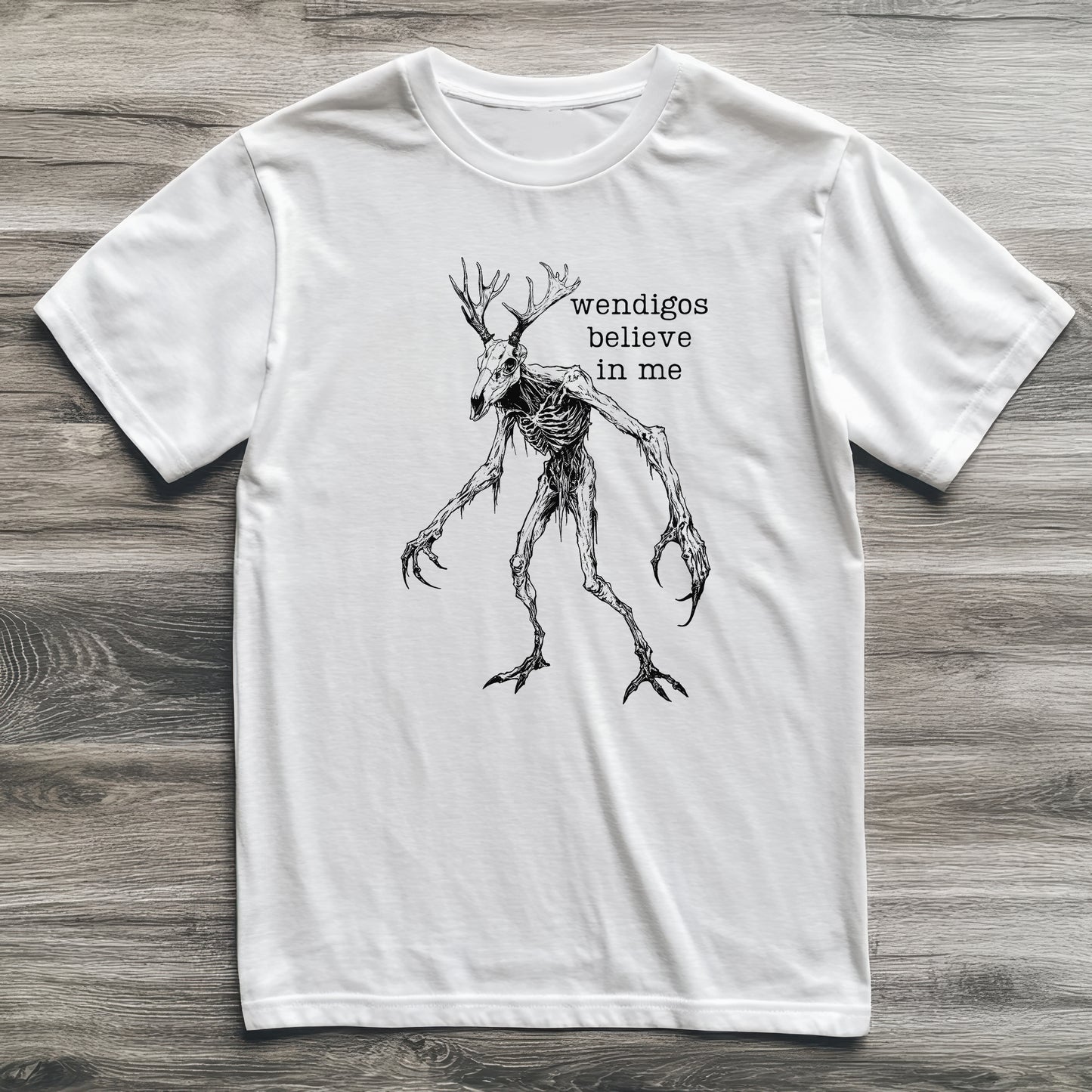 Wendigo Believes In Me Cryptid T-Shirt