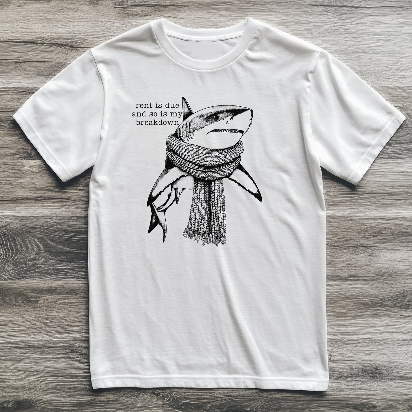 My Breakdown Is Due Shark T-Shirt