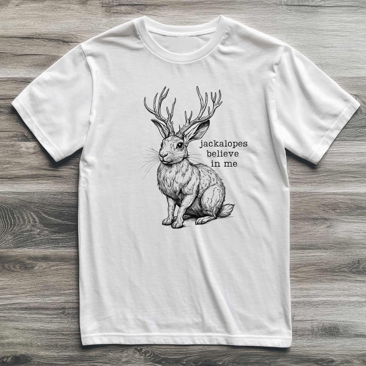 Jackalope Believes In Me Cryptid T-Shirt