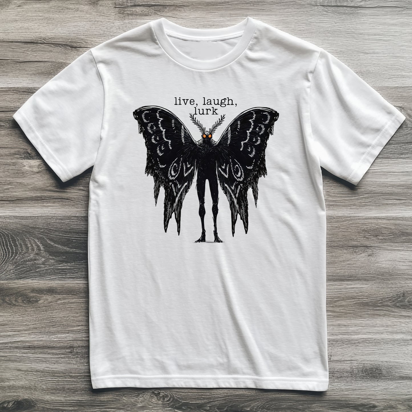Mothman Live Laugh Lurk Cryptid T-Shirt