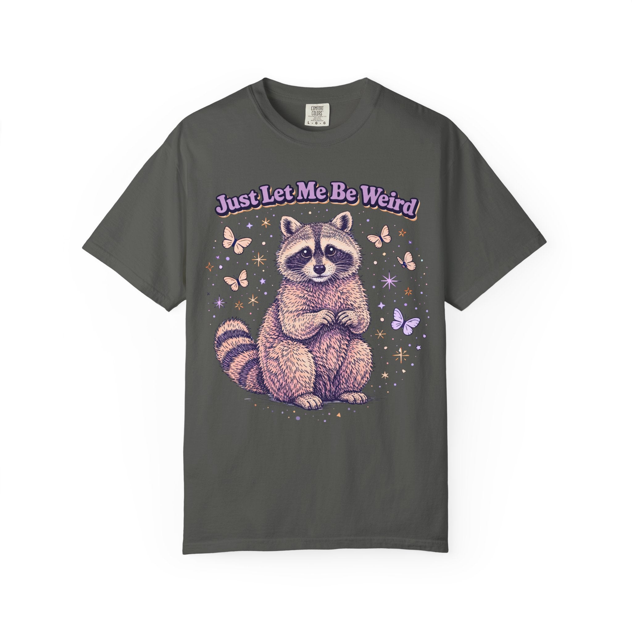 Just Let Me Be Weird T-Shirt