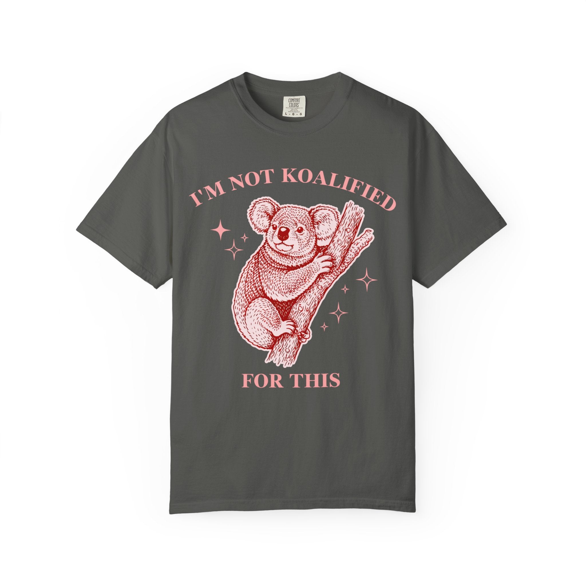 Not Koalified Koala T-Shirt