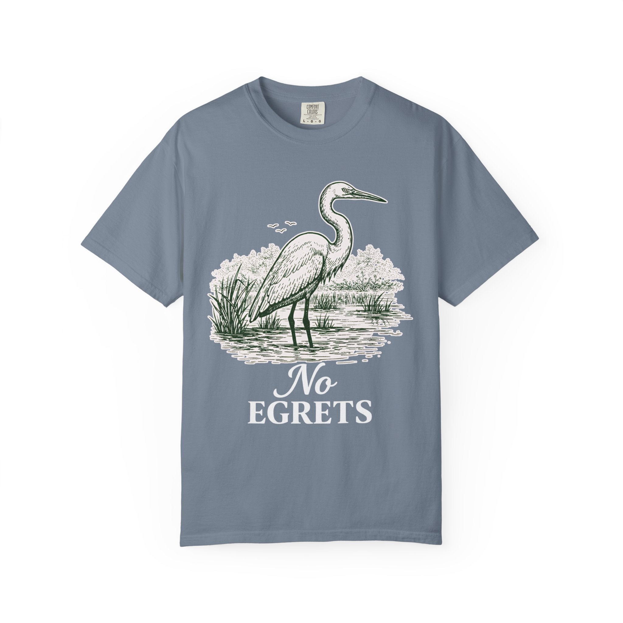 No Egrets T-Shirt