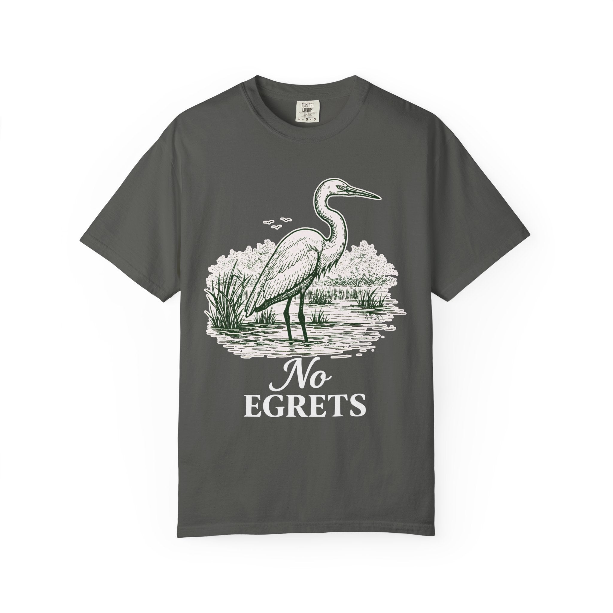 No Egrets T-Shirt