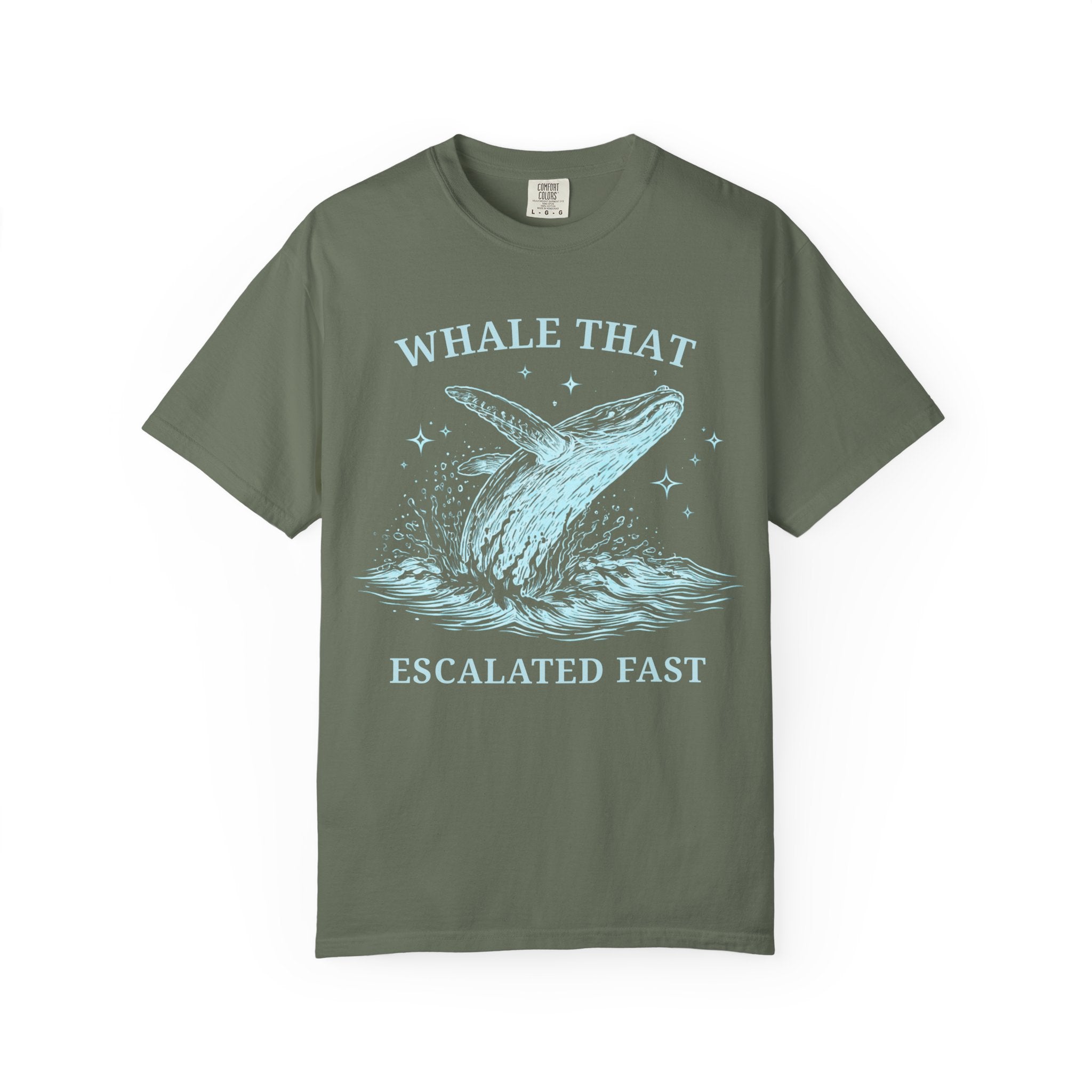 Whale That Escalated Fast T-Shirt