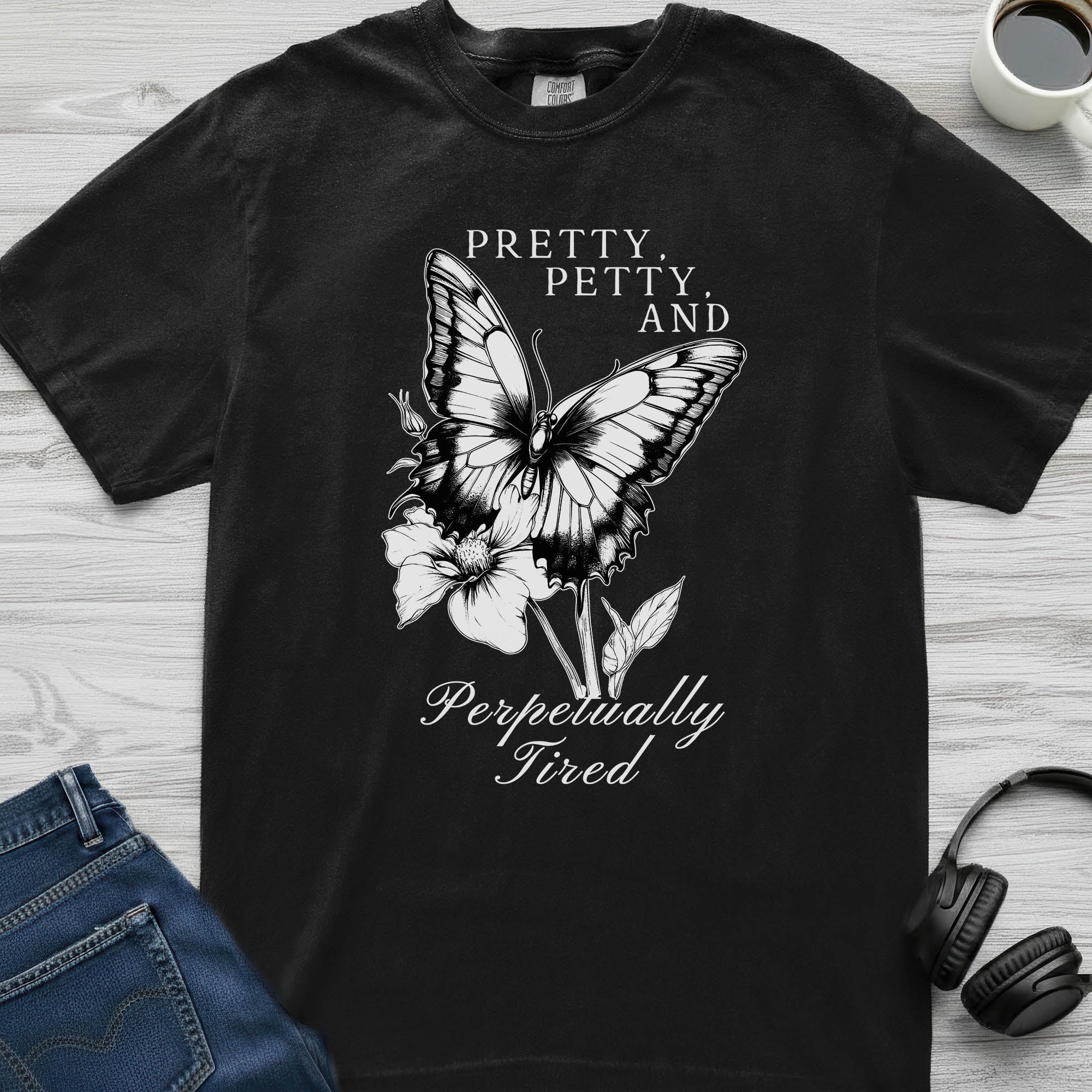 Pretty and Petty Butterfly T-Shirt