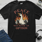 No Peace Goose T-Shirt