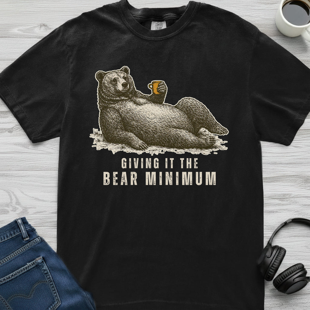 Bear Minimum T-Shirt
