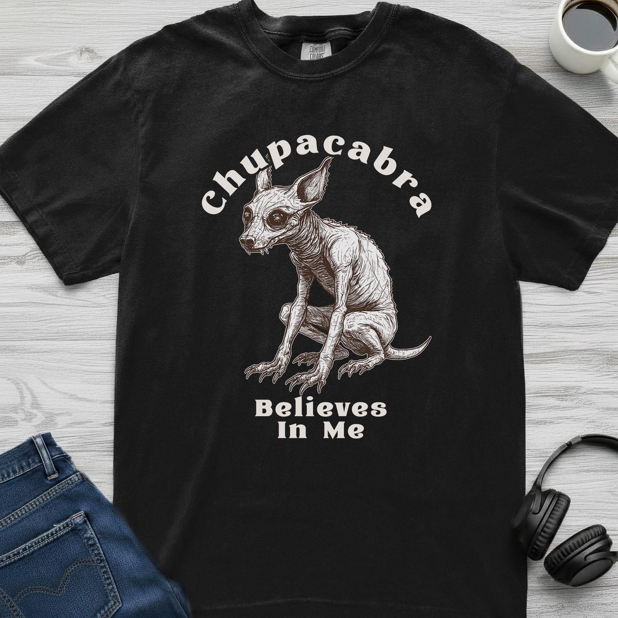 Chupacabra Believes T-Shirt