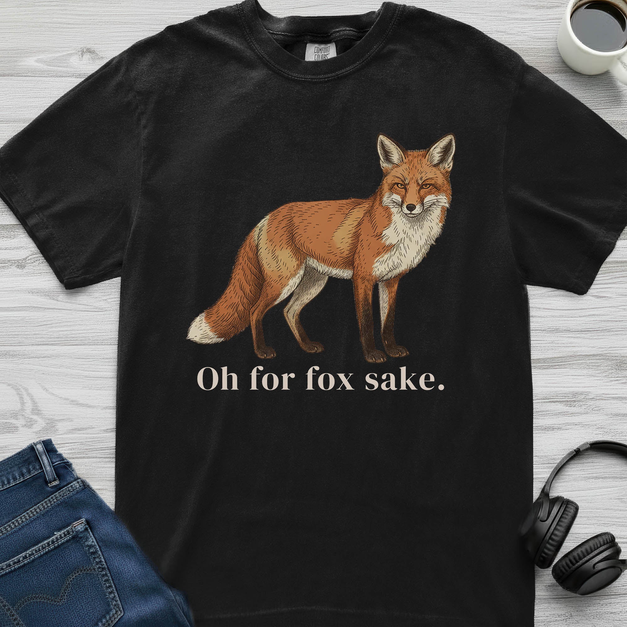 Oh For Fox Sake T-Shirt